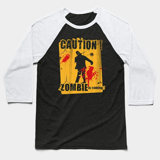 Caution ! Zombie is Coming Baseball T-Shirt by eggtee_com